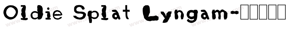 Oldie Splat Lyngam字体转换